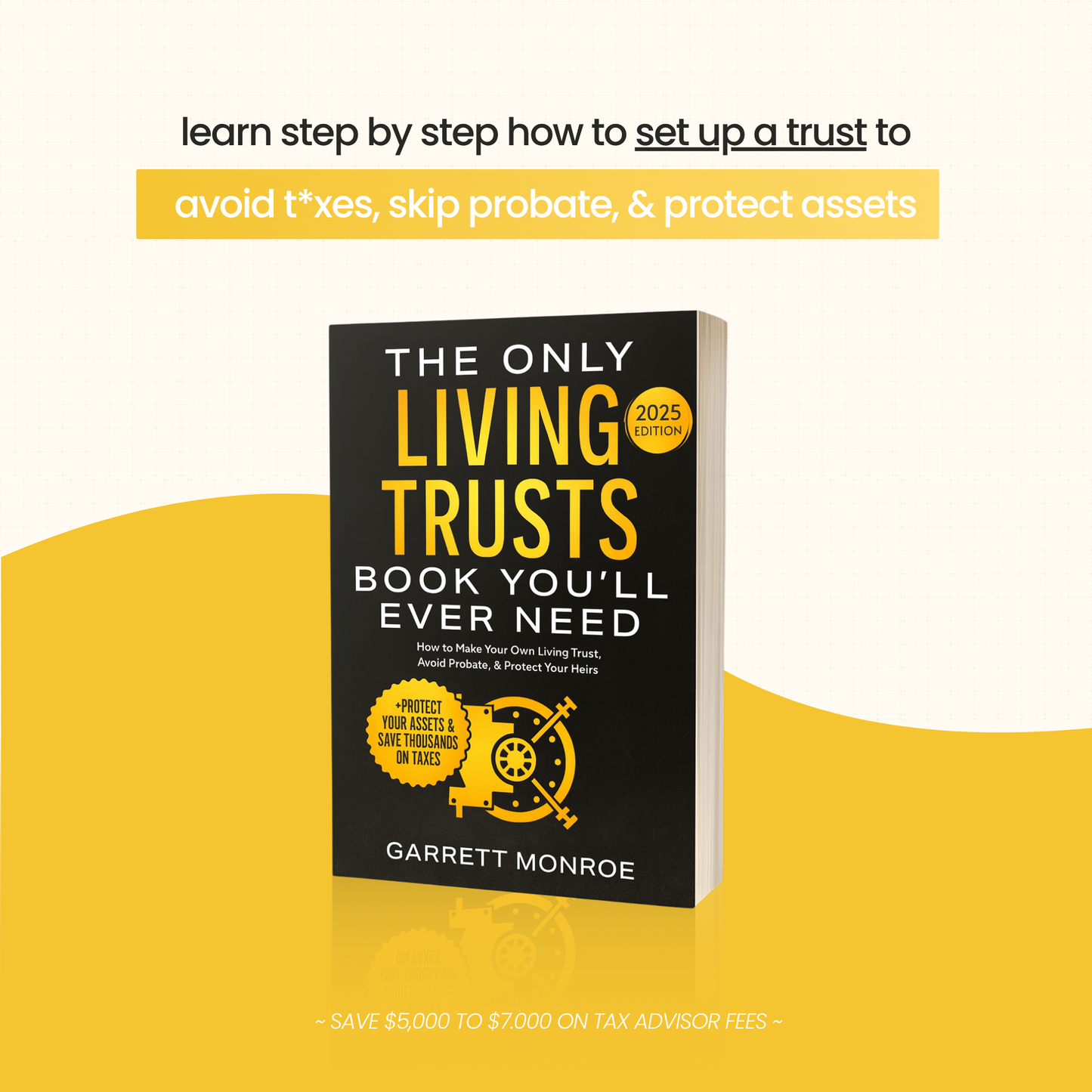 The Only Living Trusts Book You’ll Ever Need