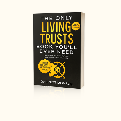 The Only Living Trusts Book You’ll Ever Need